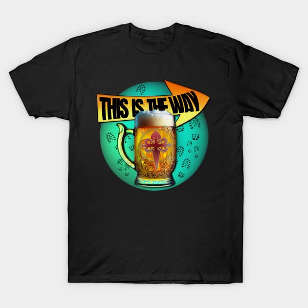 This is the way T-Shirt by LO2Camisetas